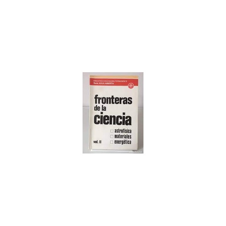 Fronteras de la Ciencia Vol. II